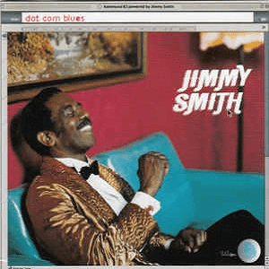 Jimmy Smith - Dot Com Blues