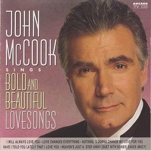 John McCook - John McCook Sings Bold & Beautiful Love Songs