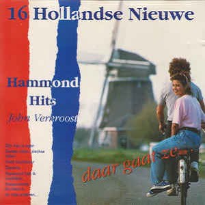 John Verkroost - 16 Hollandse Nieuwe - Hammond Hits