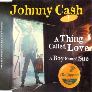 Johnny Cash - A Thing Called Love (2 Tracks Cd-Single)