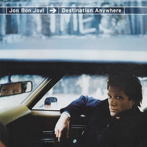 Jon Bon Jovi - Destination Anywhere (Special Edition