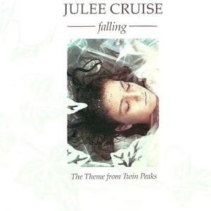 Julee Cruise - Falling (The Theme From Twin Peaks)