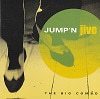 Jump N Jive The Big Combo