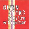 Kevin Ayers - Still Life With Guitar