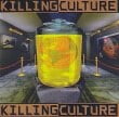 Killing Culture Killing Culture