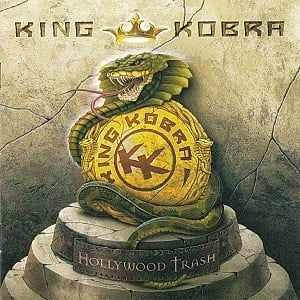 King Kobra - Hollywood Trash