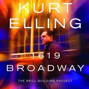 Kurt Elling - 1619 Broadway - The Brill Building Project