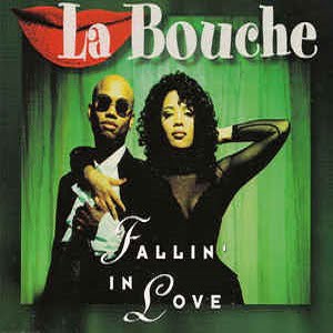 La Bouche - Fallin' In Love (8 Tracks Cd-Maxi-Single)