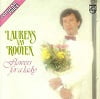 Laurens van Rooyen - Flowers For A Lady