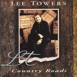 Lee Towers - Country Roads