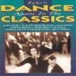 Lets Dance Again To The Classics Diverse Artiesten