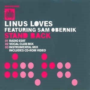 Linus Loves - Stand Back (3 Tracks Cd-Single Enhanced)