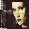Low Dive - Don't Tell Me (That You Want Me) (9 Tracks Cd-Maxi-Single)