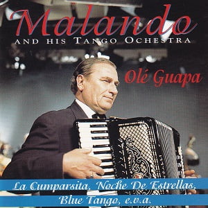 Malando And His Tango Orchestra - Most Famous Tangos