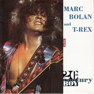 Marc Bolan and T-Rex - 20th Century Boy