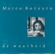 Marco Borsato De Waarheid (2 Tracks Cd Single)