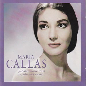 Maria Callas - Maria Callas Popular Music From Tv