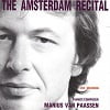 Marius Van Paassen - The Amsterdam Recital