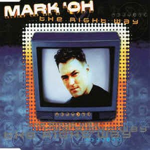 Mark 'Oh - The Right Way (4 Tracks Cd-Maxi-Single)