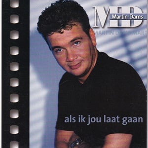 Martin Dams - Als Ik Jou Laat Gaan (2 Tracks Cd-Single)