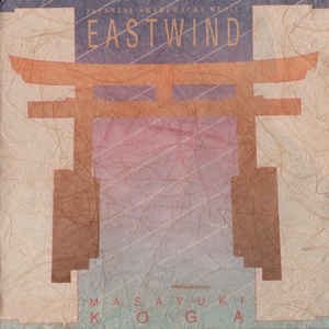 Masayuki Koga - Eastwind