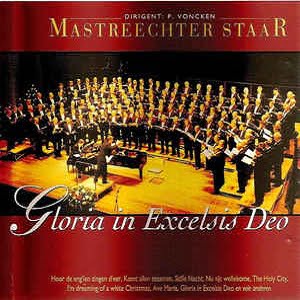 Mastreechter Star (P. Voncken) - Gloria In Exelsis Deo