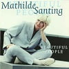 Mathilde Santing - Beautiful People