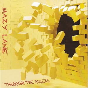 Mazy Lane - Through The Bricks