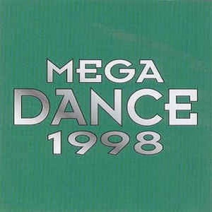 Mega Dance 1998 - Diverse Artiesten