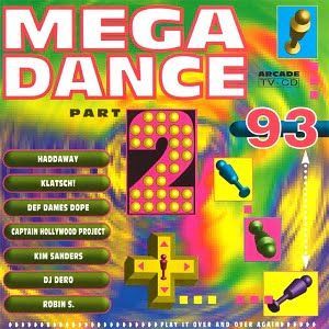 Mega Dance 93 - Part 2 - Diverse Artiesten