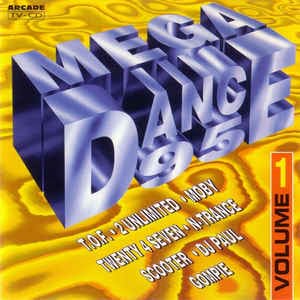 Mega Dance '95 - Volume 1 - Diverse Artiesten
