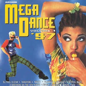 Mega Dance '97 Volume 1 - Diverse Artiesten