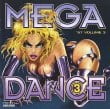 Mega Dance  Volume  Diverse Artiesten