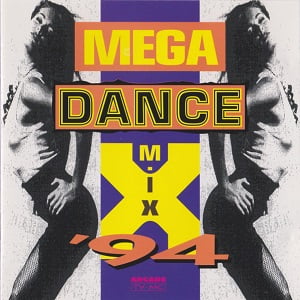Mega Dance Mix '94 - Diverse Artiesten