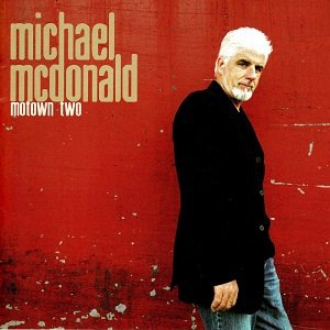 De beste Super Audio CDs - Michael McDonald - Motown Two (Super Audio CD)