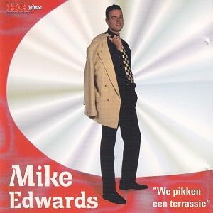 Mike Edwards - We Pikken Een Terrassie