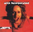 Milk Incorporated La Vache (2 Tracks Cd Single)