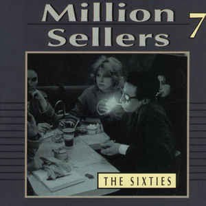 Million Sellers 7 The Sixties - Diverse Artiesten