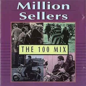 Million Sellers The 100 Mix - Diverse Artiesten