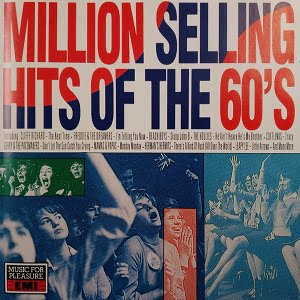 Million Selling Hits Of The 60's - Diverse Artiesten