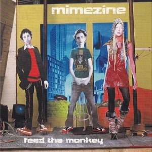 Mimezine - Feed The Monkey