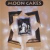 Moon Cakes Moon Cakes