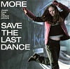 More Save The Last Dance - Soundtrack