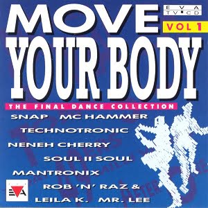 Move Your Body - The Final Dance Collection Vol. 1 - Diverse Artiesten