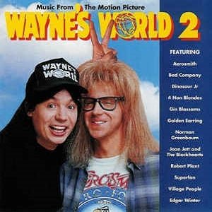 Music From The Motion Picture Wayne's World 2