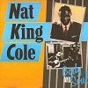Nat King Cole Body And Soul
