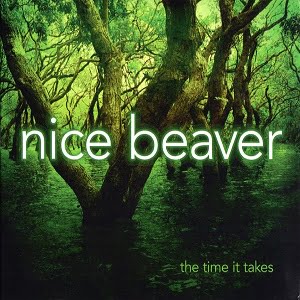 Nice Beaver - The Time It Takes