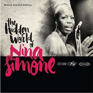 Nina Simone - The Hidden World Of