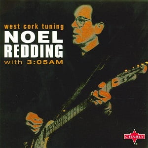 Noel Redding - West Cork Tuning With 3
