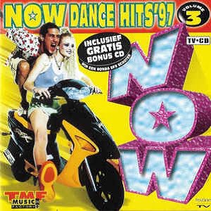 Now Dance Hits '97 Volume 3 - Diverse Artiesten